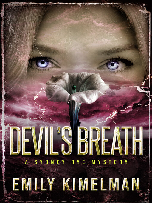 Title details for Devil's Breath by Emily Kimelman - Available